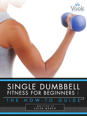 cover image of Single Dumbbell Fitness for Beginners